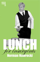 Lunch for Insurgents